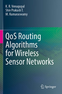 Enlarge image Cover: QoS Routing Algorithms for Wireless Sensor Networks - Springer