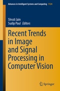 Cover: Recent Trends in Image and Signal Processing in Computer Vision - Springer