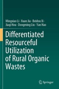 Cover: Differentiated Resourceful Utilization of Rural Organic Wastes - Springer
