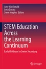 Cover: STEM Education Across the Learning Continuum - Springer