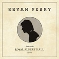Cover: Live at the Royal Albert Hall 1974 - Universal Music Vertrieb - A Division of Universal Music GmbH
