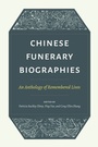 Cover: Chinese Funerary Biographies - University of Washington Press