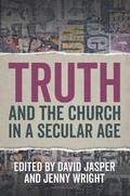 Cover: Truth and the Church in a Secular Age - SCM Press
