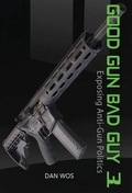 Cover: Good Gun Bad Guy 3 - Woscorp Publishing