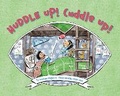 Cover: Huddle Up! Cuddle Up! - Viking Books for Young Readers