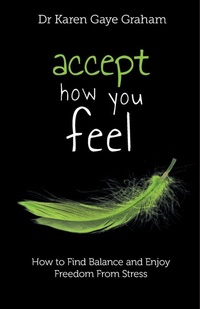 Enlarge image Cover: Accept How You Feel - Light Ideas Press Pty, Limited