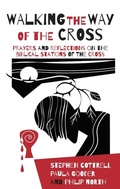 Cover: Walking the Way of the Cross - Hymns Ancient & Modern