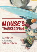 Cover: Mouse's Thanksgiving - Holiday House Inc