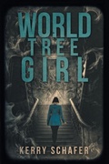 Cover: World Tree Girl - Write at the Edge
