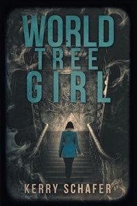 Enlarge image Cover: World Tree Girl - Write at the Edge