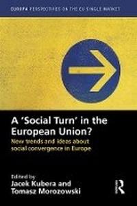 Enlarge image Cover: A "Social Turn" in the European Union? - Taylor & Francis