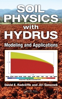 Enlarge image Cover: Soil Physics with HYDRUS - CRC Press