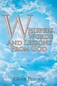 Enlarge image Cover: Whispers, Words and Lessons from God - Christian Faith