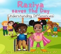 Cover: Raziya Saves the Day (Understanding Differences) - Understanding Differences