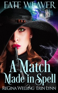 Enlarge image Cover: A Match Made in Spell - Willow Hill Books