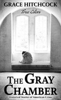 Cover: The Gray Chamber - Cengage Gale