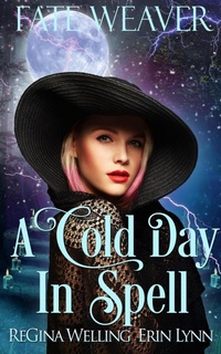 Enlarge image Cover: A Cold Day in Spell - Willow Hill Books