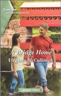 Cover: A Bridge Home - Harlequin