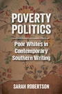 Cover: Poverty Politics - Princeton University Press