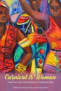Cover: Carnival Is Woman - Princeton University Press