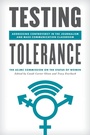 Cover: Testing Tolerance - Rowman & Littlefield Publishers