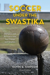 Abbildung von: Soccer under the Swastika - Rowman & Littlefield Publishers