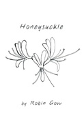 Cover: Honeysuckle - Finishing Line Press