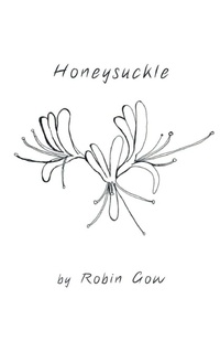 Enlarge image Cover: Honeysuckle - Finishing Line Press
