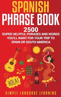 Abbildung von: Spanish Phrase Book - Bravex Publications