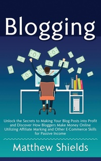 Abbildung von: Blogging - Bravex Publications