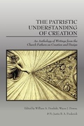 Cover: The Patristic Understanding of Creation - Erasmus Press