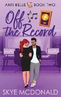 Enlarge image Cover: Off the Record - Anti-Belle Books