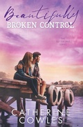 Cover: Beautifully Broken Control - Pagesmith LLC