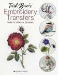 Cover: Trish Burr's Embroidery Transfers - Search Press Ltd