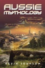 Cover: Aussie Mythology - Xlibris AU