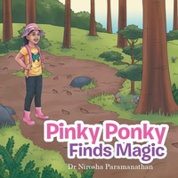 Enlarge image Cover: Pinky Ponky Finds Magic - Xlibris AU