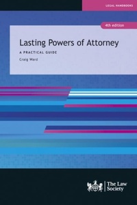 Abbildung von: Lasting Powers of Attorney - The Law Society