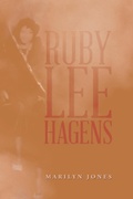Cover: Ruby Lee Hagens - Xlibris Us