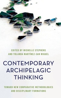 Enlarge image Cover: Contemporary Archipelagic Thinking - Rowman & Littlefield International