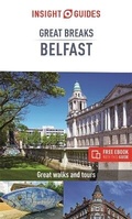 Cover: Insight Guides Great Breaks Belfast (Travel Guide with Free eBook) - APA Publications