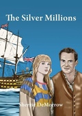 Cover: The Silver Millions - Sherrie DeMorrow