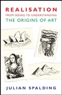 Cover: Realisation-from Seeing to Understanding - Wilmington Square Books