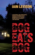 Cover: Dog Eats Dog - Bitter Lemon Press