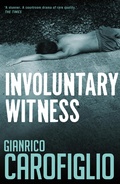 Cover: Involuntary Witness - Bitter Lemon Press