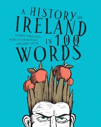 Abbildung von: A history of Ireland in 100 words - Royal Irish Academy