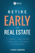 Cover: Retire Early With Real Estate - BiggerPockets Publishing
