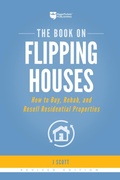 Cover: The Book on Flipping Houses - BiggerPockets Publishing