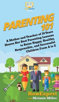 Enlarge image Cover: Parenting 101 - HowExpert