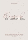 Cover: Blessed by Adoption - Blue Star Press