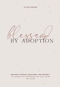 Cover: Blessed by Adoption - Blue Star Press